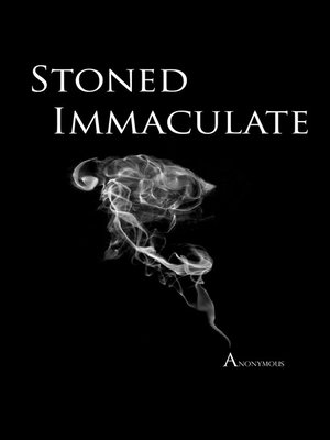 cover image of Stoned Immaculate